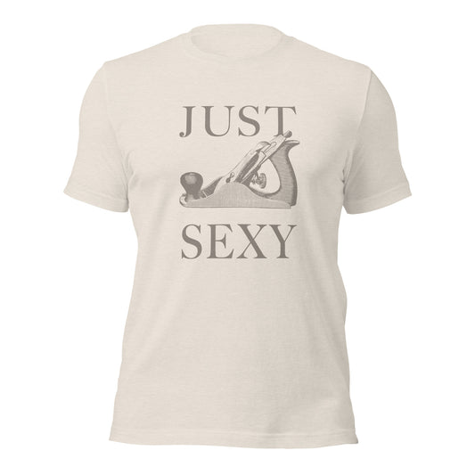 Just Plane Sexy t shirt