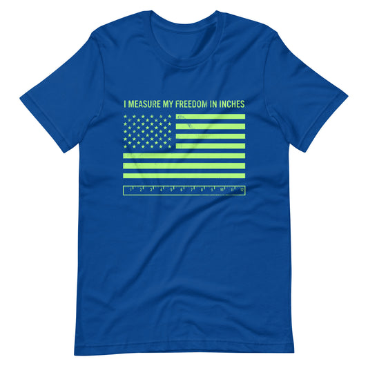 I Measure My Freedom in Inches Blue patriotic American flag t-shirt